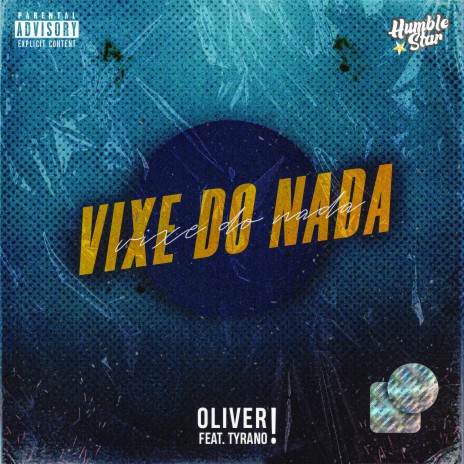 Vixe do Nada ft. oliver official & Tyrano | Boomplay Music