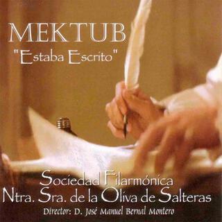 Mektub Estaba Escrito