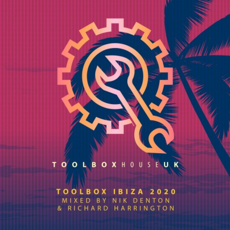 TOOLBOX IBIZA 2020 Mixed By Richard Harrington (Continuous DJ Mix)