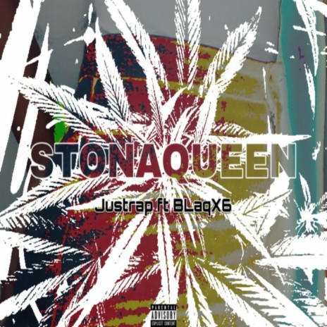 StonaQueen (feat. BLaqX6) | Boomplay Music