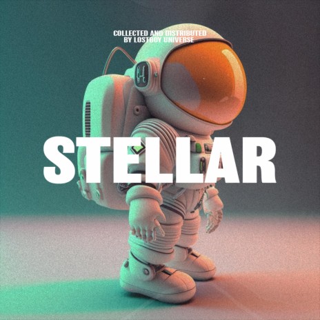 STELLAR ft. LONELY DRYFT | Boomplay Music