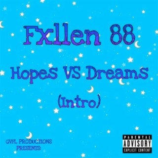 Hopes VS Dreams lyrics | Boomplay Music