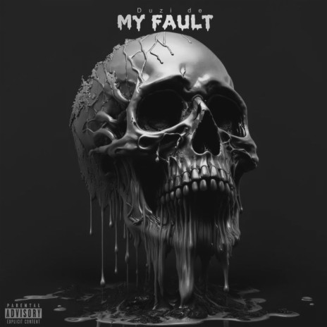 My fault | Boomplay Music