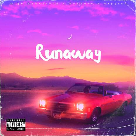 Runaway ft. Stygian & MightBeSketchy | Boomplay Music