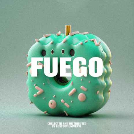 FUEGO ft. LONELY DRYFT | Boomplay Music