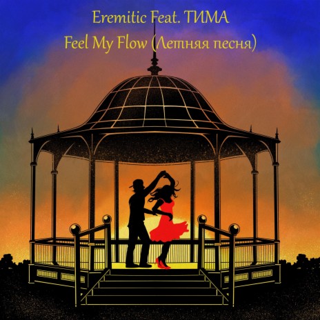 Feel My Flow ft. TIMA | Boomplay Music