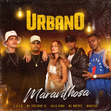 Maravilhosa (Acústico #2) ft. Morcego, MC Leozinho ZS, C.A.Í.Q, Mc MNeves & Julia Gama | Boomplay Music