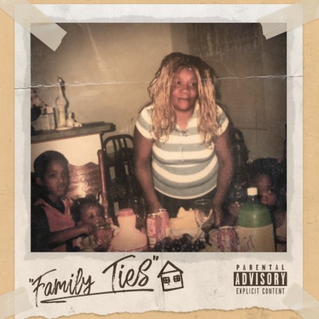 Family Ties | Boomplay Music