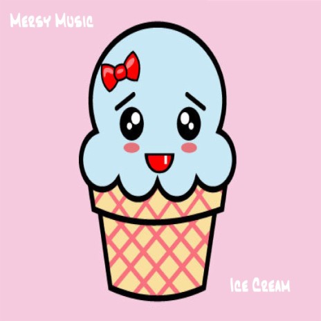 Ice Cream | Boomplay Music