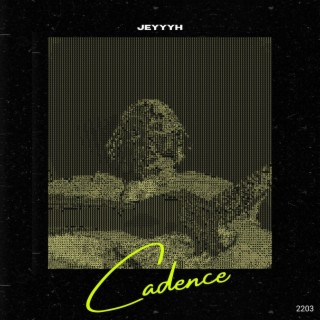 Cadence lyrics | Boomplay Music