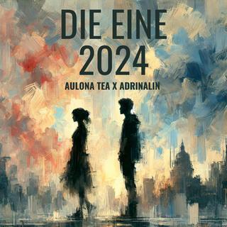 DIE EINE 2024