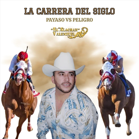 La Carrera del Siglo (Payaso vs Peligro) | Boomplay Music