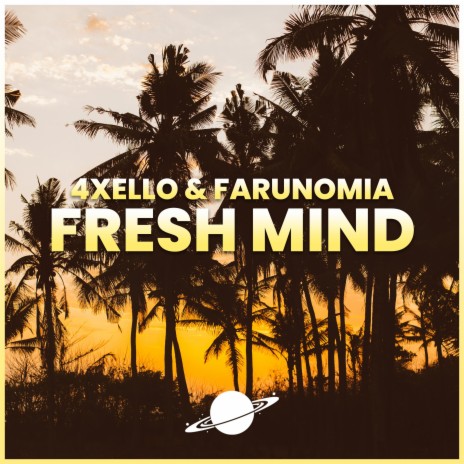 Fresh Mind ft. Farunomia | Boomplay Music