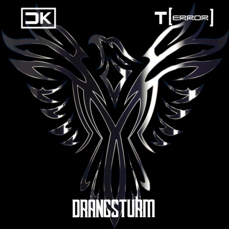 Drangsturm (feat. T[error]) (Rave Freak Version)