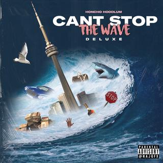 Can't Stop the Wave (Deluxe)