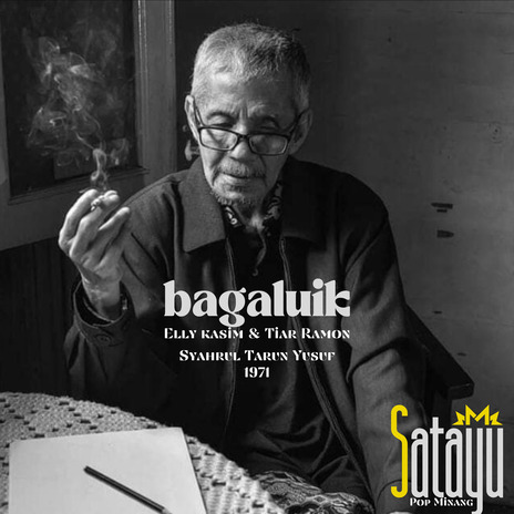 Bagaluik ft. Syahrul Tarun Yusuf & Tiar Ramon | Boomplay Music