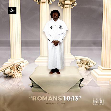 ROMANS 10:13 | Boomplay Music