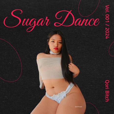 Sugar Dance | Boomplay Music