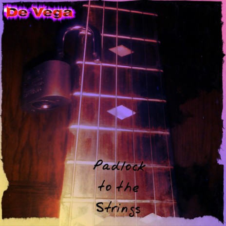 Padlock to the Strings III | Boomplay Music