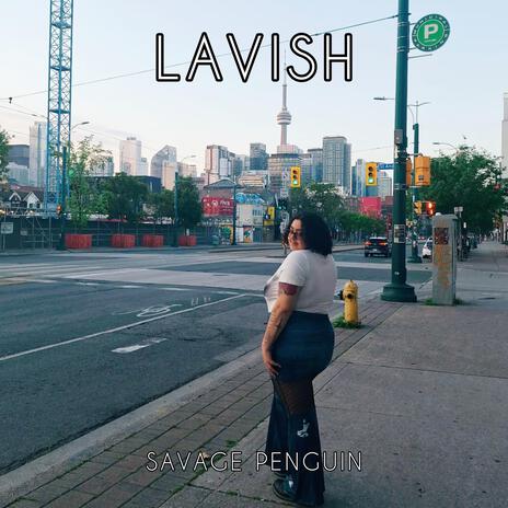 lavish | Boomplay Music