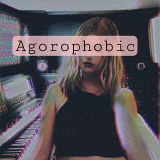 Agoraphobic (Special Version) lyrics | Boomplay Music