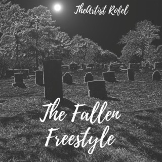 The Fallen Freestyle