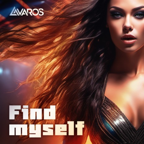 Find Myself | Boomplay Music