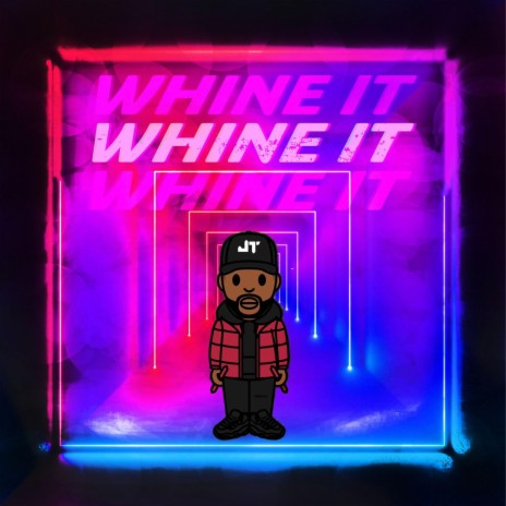 Whine It | Boomplay Music