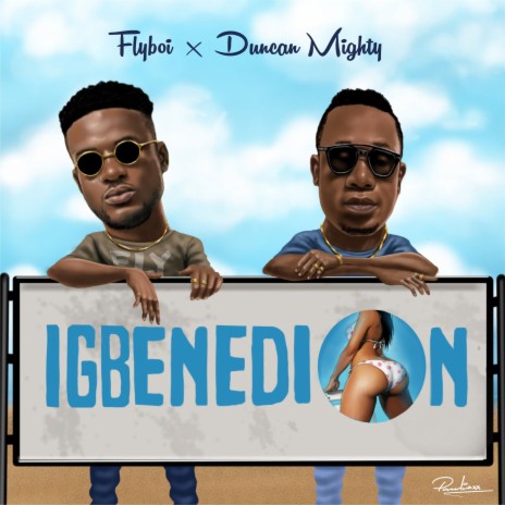Igbenedion ft. Duncan Mighty | Boomplay Music