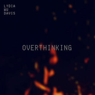 Overthinking