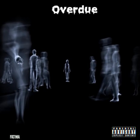 Overdue | Boomplay Music