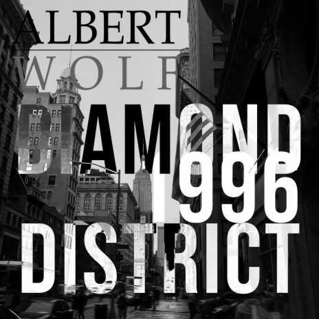 Diamond District 1996 | Boomplay Music