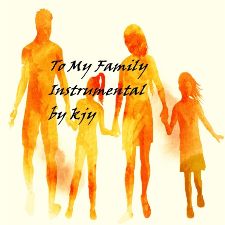 To My Family Instrumental