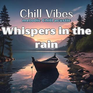 Whispers in the rain