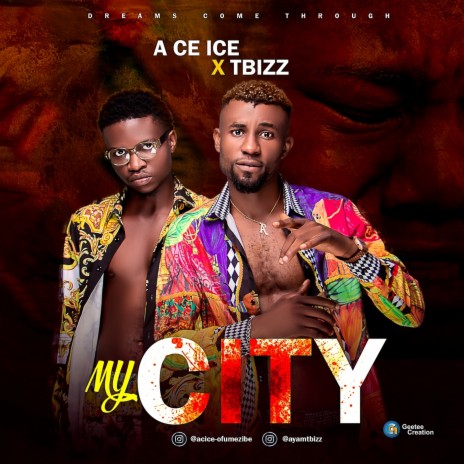 My City ft. A Ce Ice | Boomplay Music