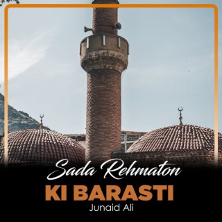 Sada Rehmaton Ki Barasti