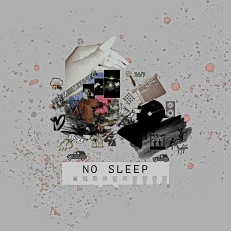 No Sleep | Boomplay Music