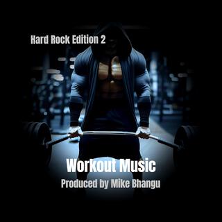 Workout Music: Hard Rock Edition 2