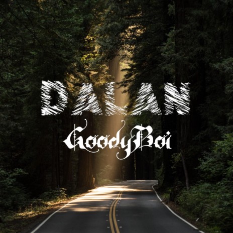 Dalan | Boomplay Music