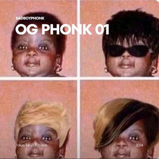 OG PHONK 01