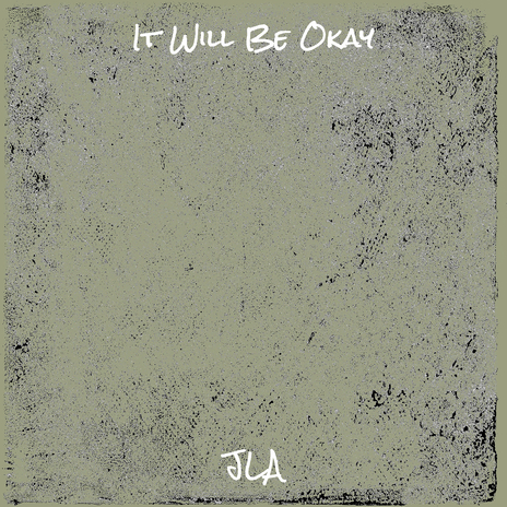 It Will Be Okay | Boomplay Music