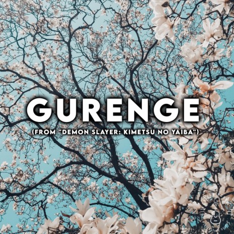 Gurenge (From Demon Slayer: Kimetsu No Yaiba) | Boomplay Music