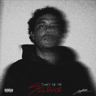Sorry For The Silence (EP)