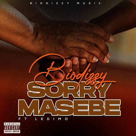 Sorry Masebe ft. Ledimo | Boomplay Music