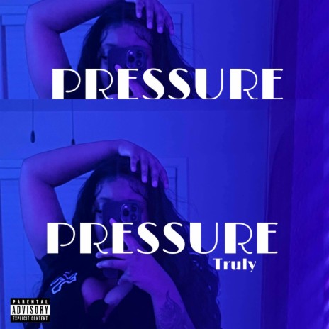 Pressure (I Luv Your Girl) | Boomplay Music