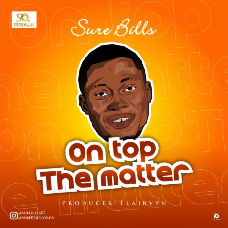 On Top The Matter | Boomplay Music