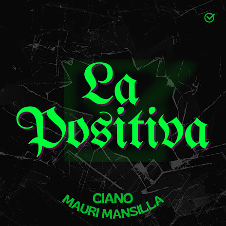 La Positiva ft. Mauri Mansilla | Boomplay Music