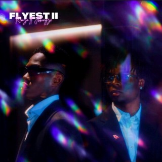 FLYEST ft. Jbkingzx lyrics | Boomplay Music