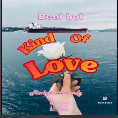 Kind of love | Boomplay Music