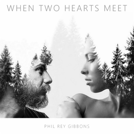 When Two Hearts Meet